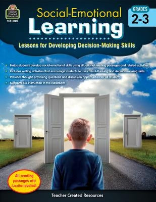 Social-Emotional Learning: Lessons for Developing Decision-Making Skills (Gr. 2""3) by Teacher Created Resources