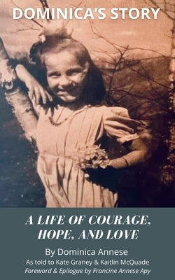Dominica's Story by Annese, Dominica