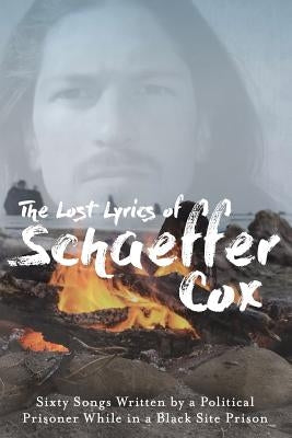 Lost Lyrics of Schaeffer Cox by Cox, Francis Schaeffer