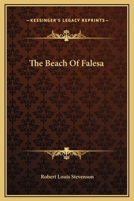 The Beach of Falesa by Stevenson, Robert Louis