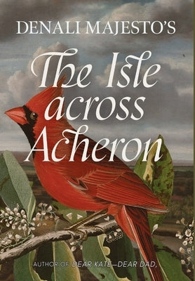 The Isle across Acheron by Majesto, Denali