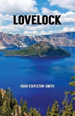 Lovelock: Odes and other Threnodies by Stapleton-Smith, Hugh