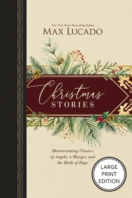 The Christmas Stories by Lucado, Max