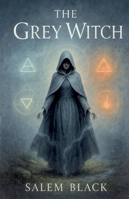 The Grey Witch by Black, Salem