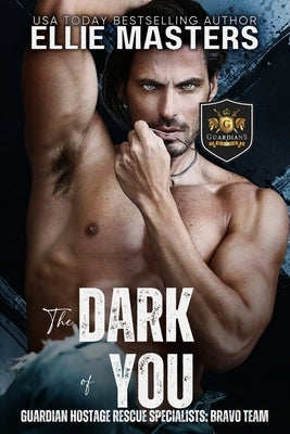 The Dark of You by Masters, Ellie