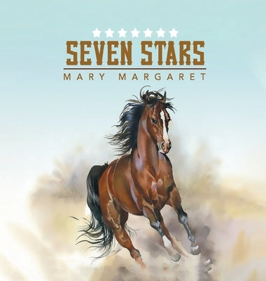 Seven Stars by Margaret, Mary