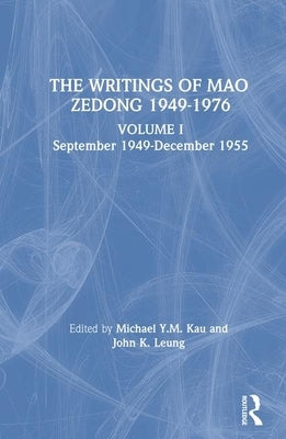 Writings: V. 1: 1949-55 by Mao, Zedong
