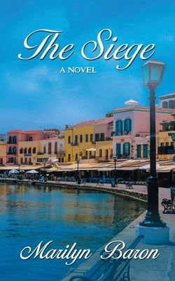 The Siege by Baron, Marilyn