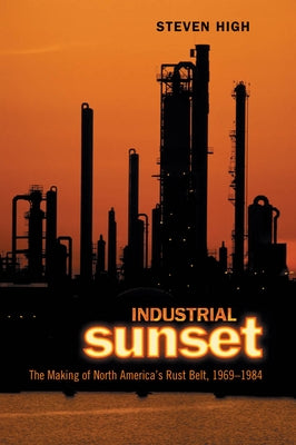 Industrial Sunset by High, Steven