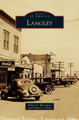 Langley by Waterman, Robert E.