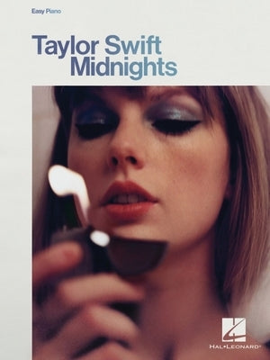 Taylor Swift - Midnights: Easy Piano Songbook with Lyrics by Swift, Taylor