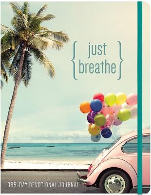 Just Breathe: A 365 Devotional Journal by Claire, Ellie