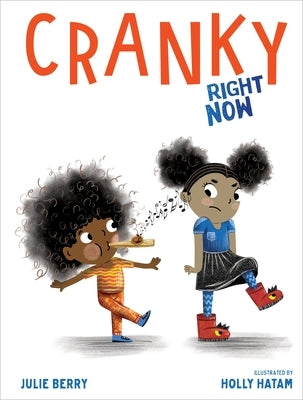 Cranky Right Now by Berry, Julie