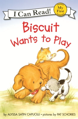 Biscuit Wants to Play by Capucilli, Alyssa Satin