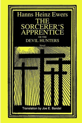The Sorcerer's Apprentice by Bandel, Joe