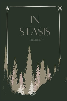 In Stasis by Peters, Ashley