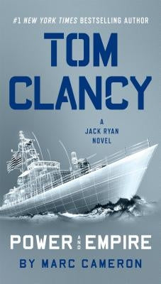 Tom Clancy Power and Empire by Cameron, Marc