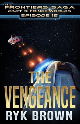 Ep.#3.12 - "The Vengeance" by Brown, Ryk