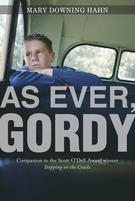 As Ever, Gordy by Hahn, Mary Downing