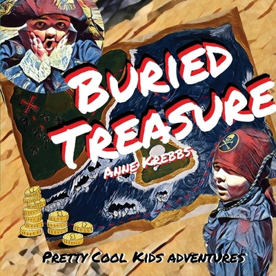 Buried Treasure by Krebbs, Anne