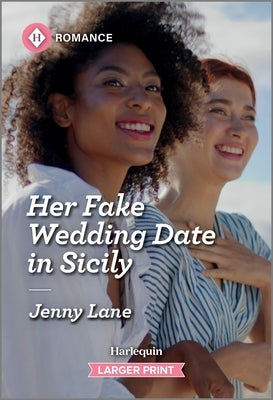 Her Fake Wedding Date in Sicily by Lane, Jenny