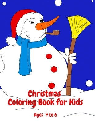 Christmas Coloring Book for Kids Ages 4 to 6 by Hammouda, Lisa