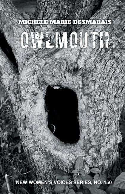 owlmouth by Desmarais, Michele Marie