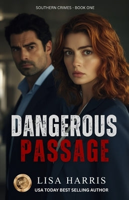 Dangerous Passage by Harris, Lisa