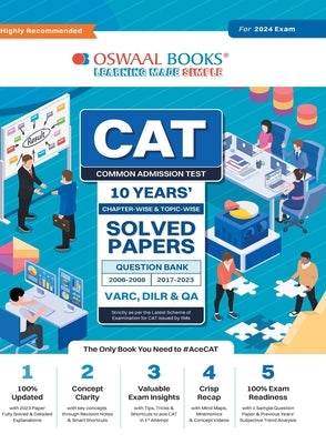 Oswaal CAT 10 YEARS Chapter-wise & Topic-wise Solved Papers (VARC, DILR & QA) (2006 - 2008 & 2017-2023) for 2024 Exam by Oswaal Editorial Board