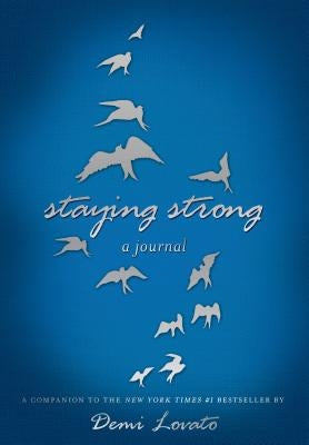 Staying Strong by Lovato, Demi