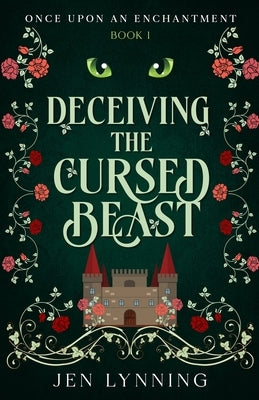 Deceiving the Cursed Beast by Lynning, Jen