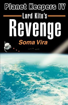 Lord Kito's Revenge by Vira, Soma