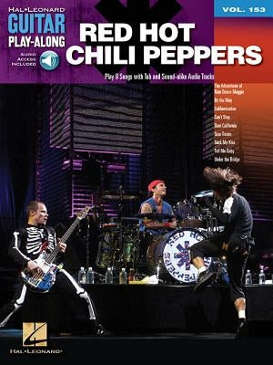 Red Hot Chili Peppers: Guitar Play-Along Volume 153 by Red Hot Chili Peppers