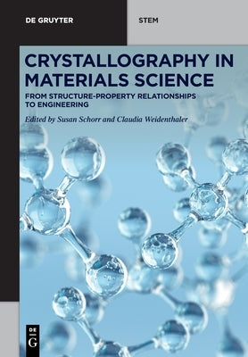 Crystallography in Materials Science by No Contributor