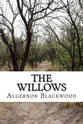 The Willows: English Version by Sanchez, Angel