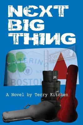 Next Big Thing by Kitchen, Terry