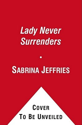 A Lady Never Surrenders by Jeffries, Sabrina