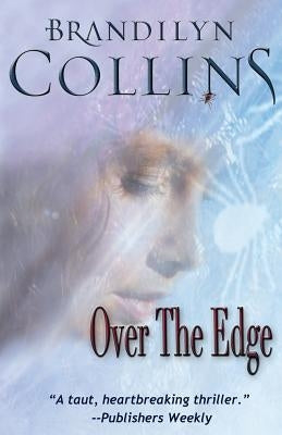 Over The Edge by Collins, Brandilyn