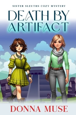 Death by Artifact by Muse, Donna