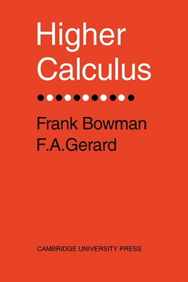 Higher Calculus by Bowman, Frank