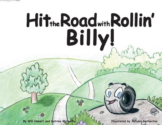 Hit the Road with Rollin' Billy! by McCarthy, Katrina
