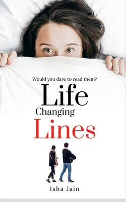 Life Changing Lines by Jain, Isha