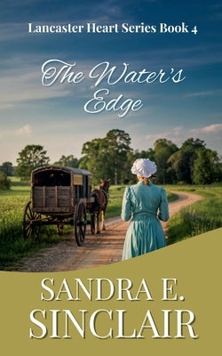 The Water's Edge by Sinclair, Sandra E.