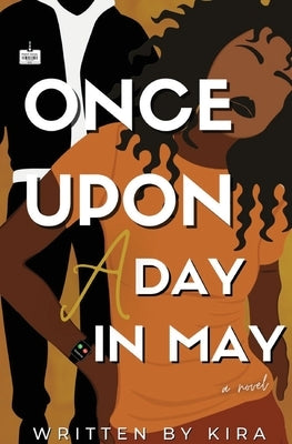 Once Upon a Day in May by Kira