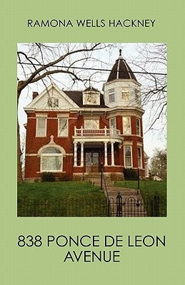 838 Ponce de Leon Avenue by Hackney, Ramona Wells