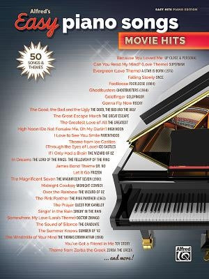 Alfred's Easy Piano Songs -- Movie Hits: 50 Songs and Themes by Alfred Music