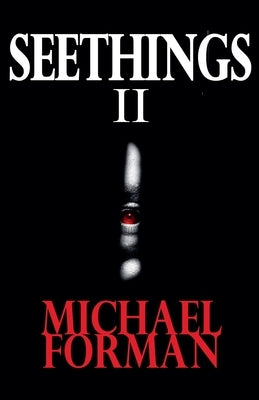 Seethings 2 by Forman, Michael
