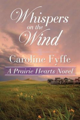 Whispers on the Wind by Fyffe, Caroline