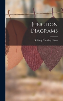 Junction Diagrams by House, Railway Clearing