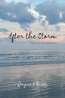 After the Storm by O'Brien, Wayne